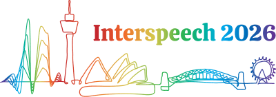 Interspeech 202620th Conference of the International Speech Communication Association Interspeech 202620th Conference of the International Speech Communication Association